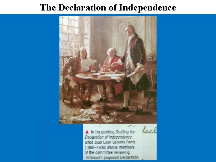 The Declaration of Independence 