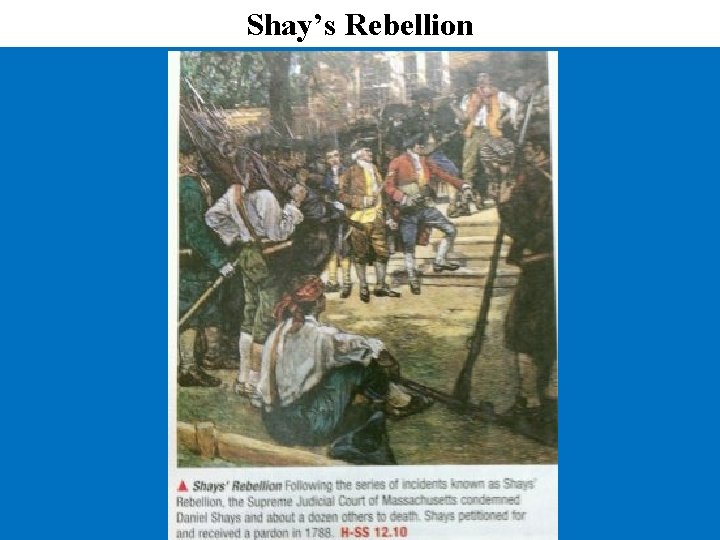 Shay’s Rebellion 