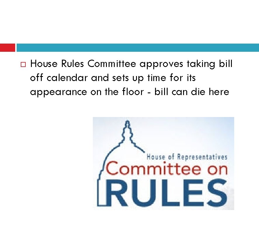  House Rules Committee approves taking bill off calendar and sets up time for