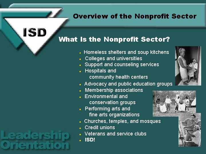 Overview of the Nonprofit Sector What Is the Nonprofit Sector? t l l l