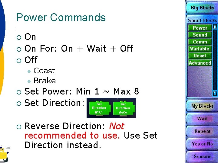 Power Commands On ¡ On For: On + Wait + Off ¡ l l