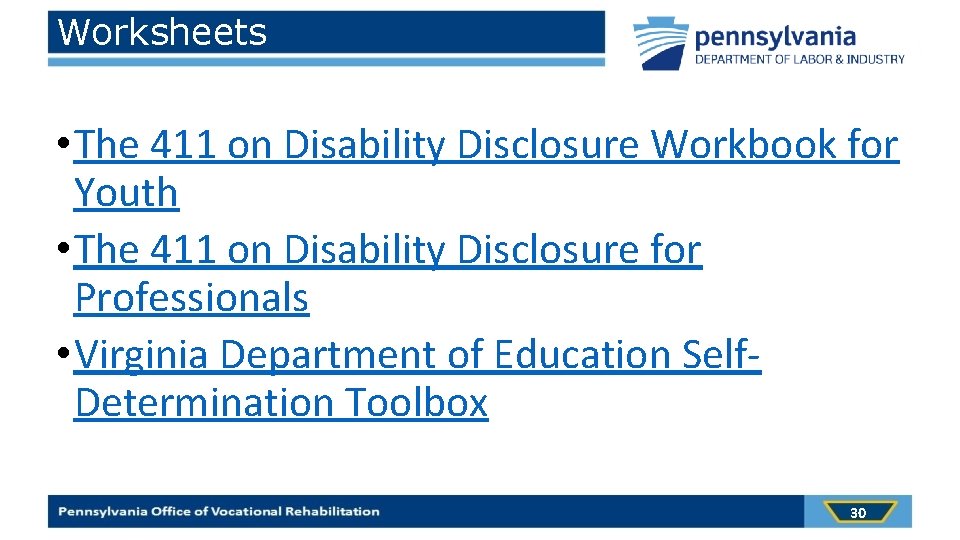 Worksheets • The 411 on Disability Disclosure Workbook for Youth • The 411 on