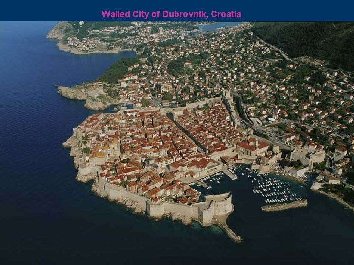 Walled City of Dubrovnik, Croatia 