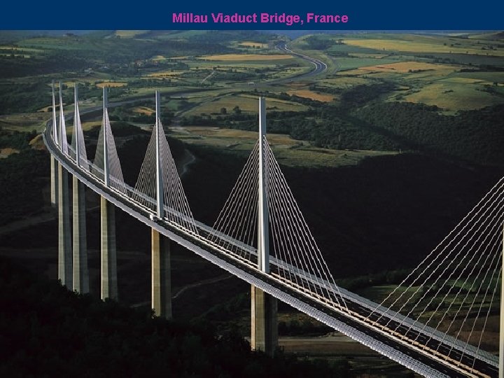 Millau Viaduct Bridge, France 