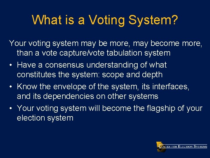 What is a Voting System? Your voting system may be more, may become more,