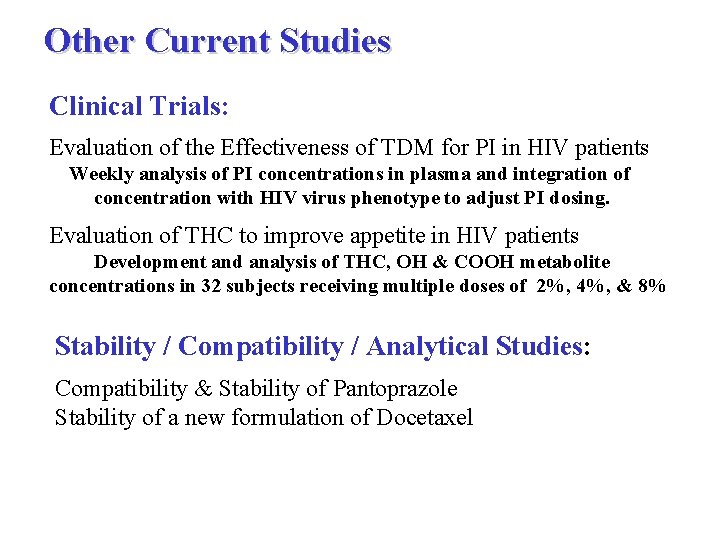 Other Current Studies Clinical Trials: Evaluation of the Effectiveness of TDM for PI in