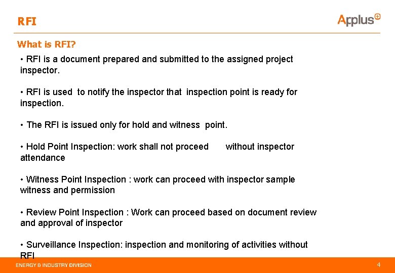 RFI What is RFI? • RFI is a document prepared and submitted to the