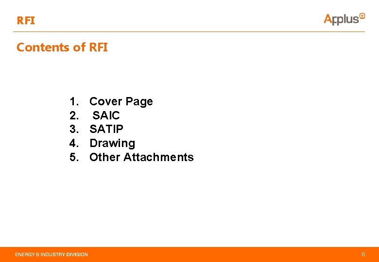 RFI Contents of RFI 1. 2. 3. 4. 5. Cover Page SAIC SATIP Drawing