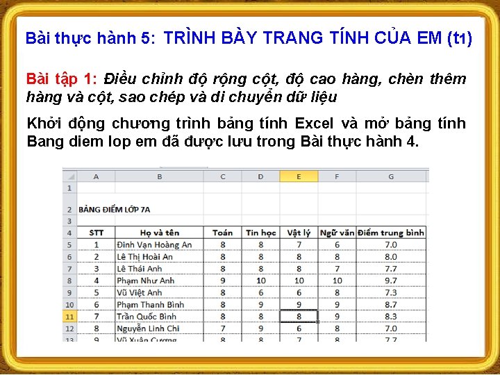 Bài thực hành 5: TRÌNH BÀY TRANG TÍNH CỦA EM (t 1) Bài tập