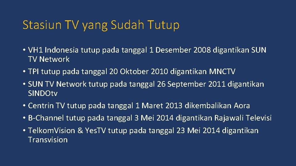 Stasiun TV yang Sudah Tutup • VH 1 Indonesia tutup pada tanggal 1 Desember