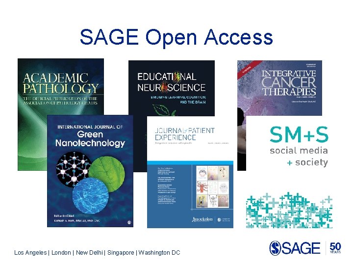 SAGE Open Access Los Angeles | London | New Delhi | Singapore | Washington