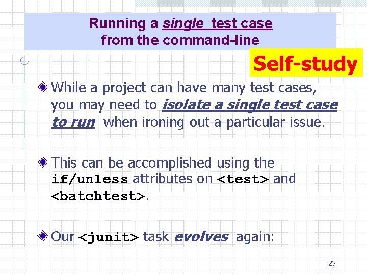 Running a single test case from the command-line Self-study While a project can have