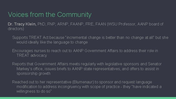 Voices from the Community Dr. Tracy Klein, Ph. D, FNP, ARNP, FAANP, FRE, FAAN