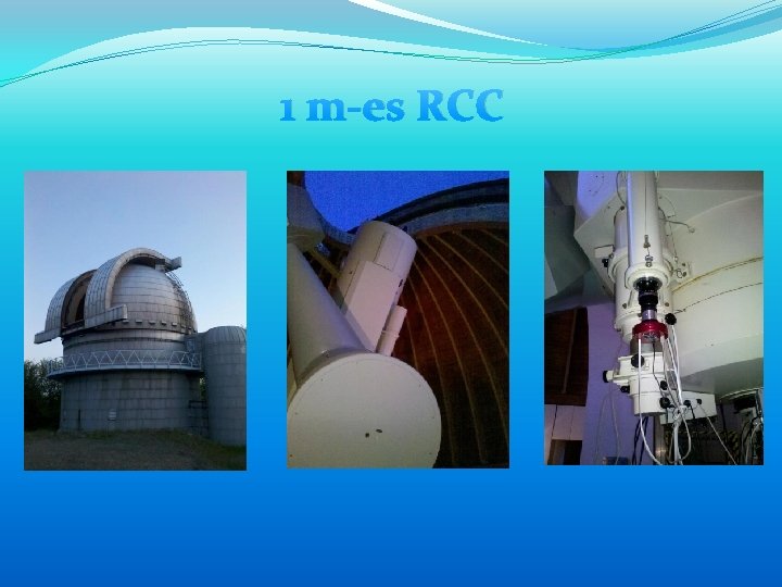 1 m-es RCC 1 m-es RCC