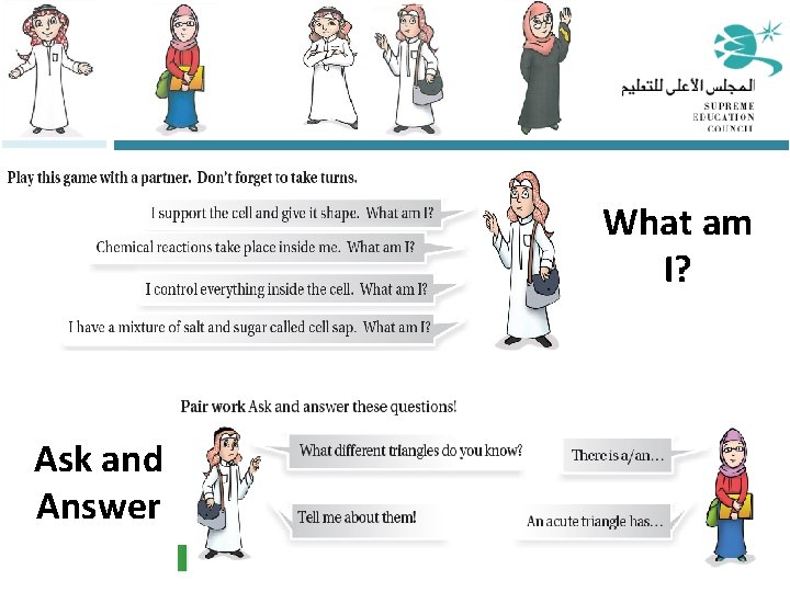What am I? Ask and Answer 
