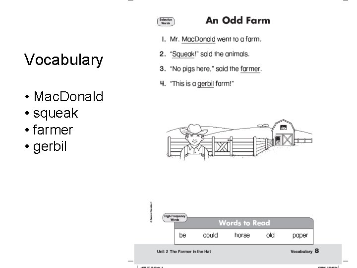 Vocabulary • Mac. Donald • squeak • farmer • gerbil 