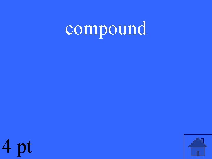 compound 4 pt 