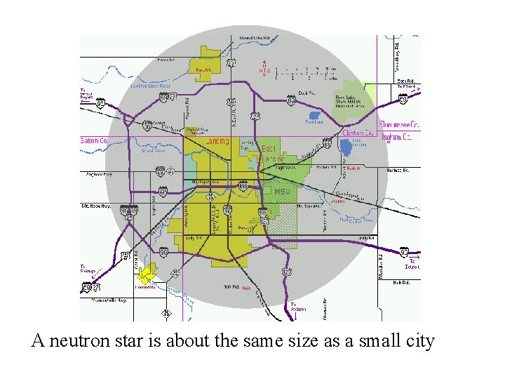 A neutron star is about the same size as a small city 