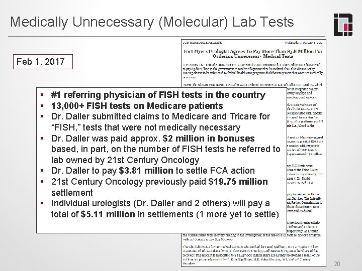 Medically Unnecessary (Molecular) Lab Tests Feb 1, 2017 § #1 referring physician of FISH