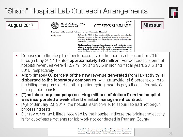 “Sham” Hospital Lab Outreach Arrangements August 2017 Missour i § Deposits into the hospital's
