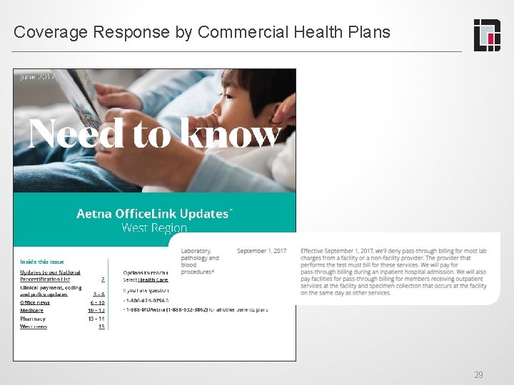 Coverage Response by Commercial Health Plans 29 