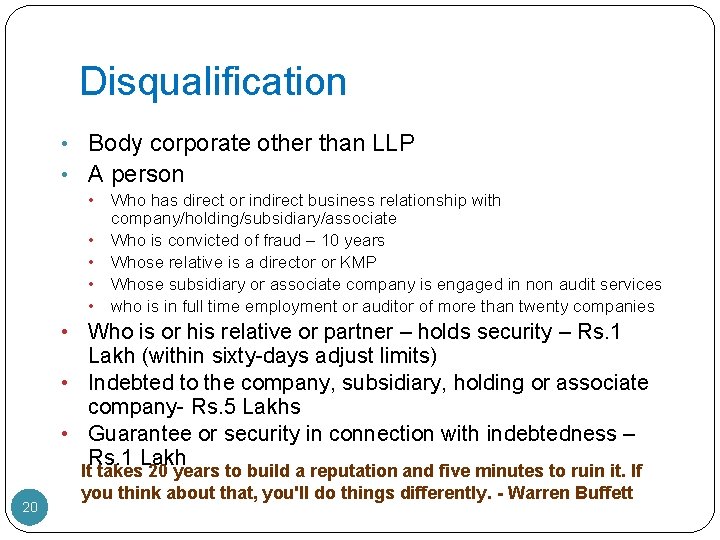 Disqualification • Body corporate other than LLP • A person • Who has direct