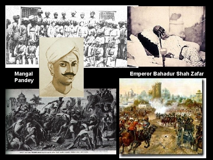 Mangal Pandey Emperor Bahadur Shah Zafar 