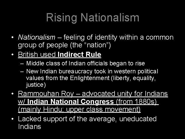 Rising Nationalism • Nationalism – feeling of identity within a common group of people