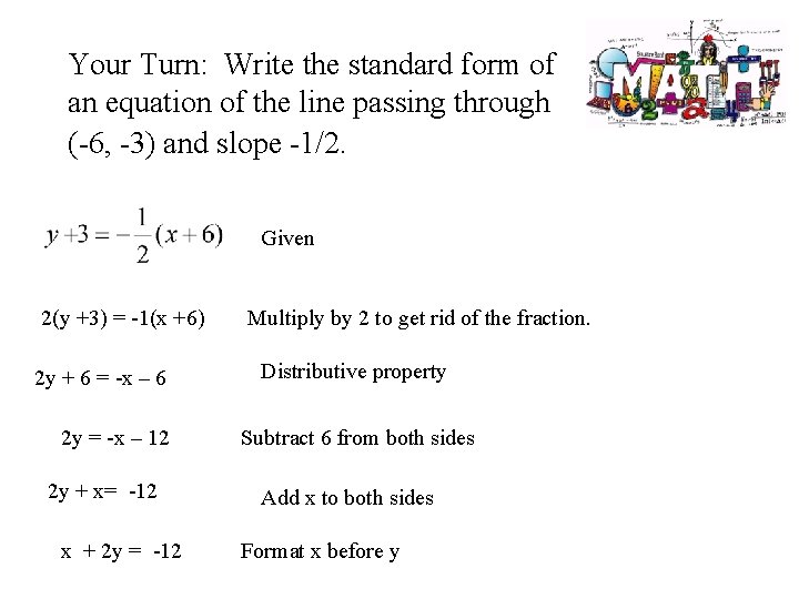 Your Turn: Write the standard form of an equation of the line passing through