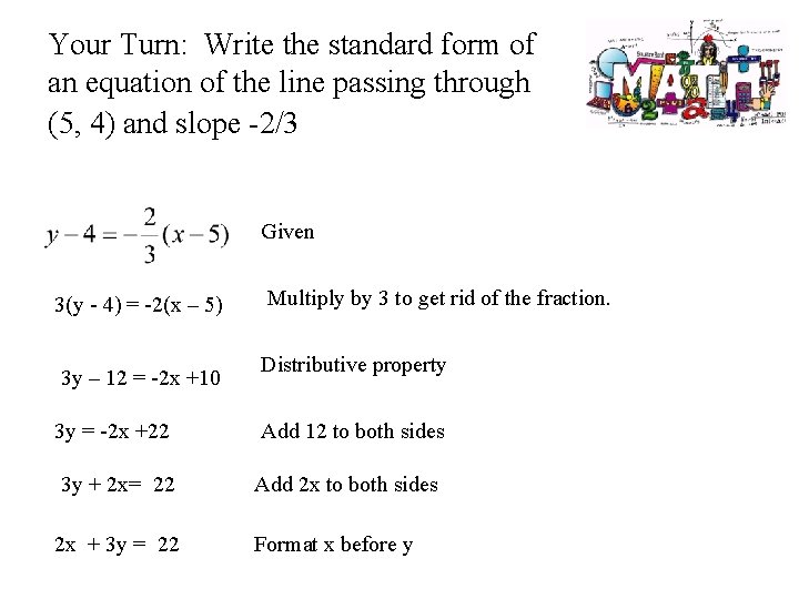 Your Turn: Write the standard form of an equation of the line passing through