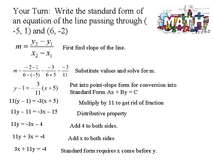 Your Turn: Write the standard form of an equation of the line passing through
