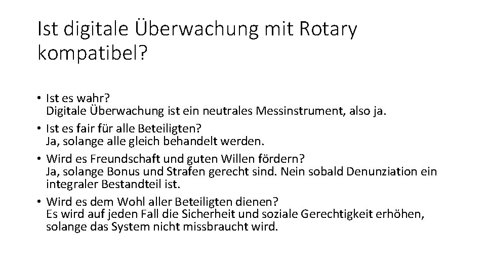 Ist digitale Überwachung mit Rotary kompatibel? • Ist es wahr? Digitale Überwachung ist ein