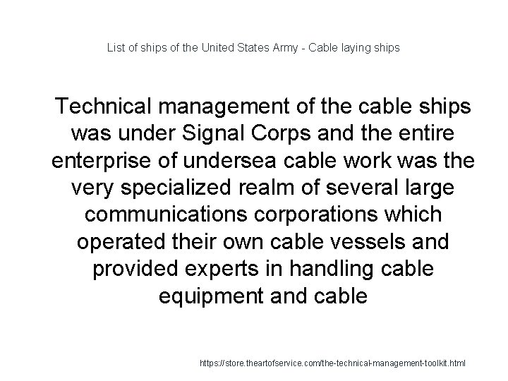 List of ships of the United States Army - Cable laying ships 1 Technical