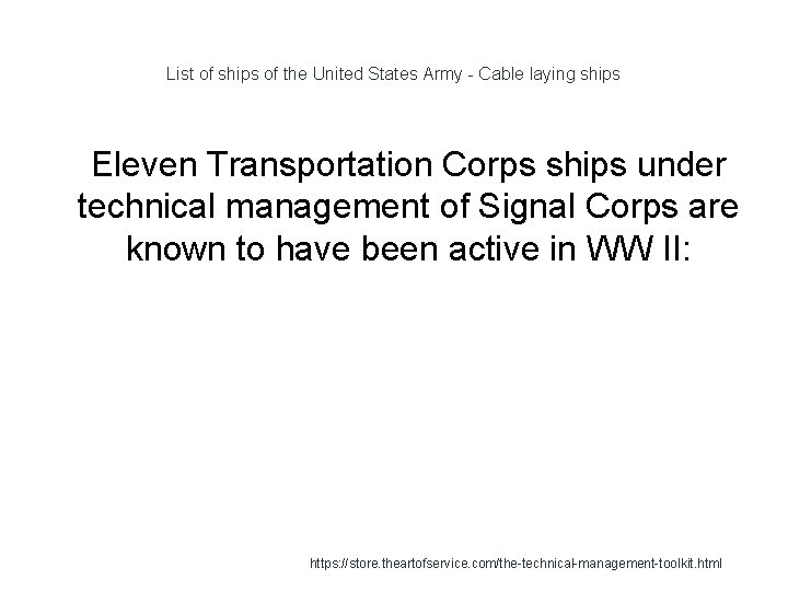 List of ships of the United States Army - Cable laying ships 1 Eleven