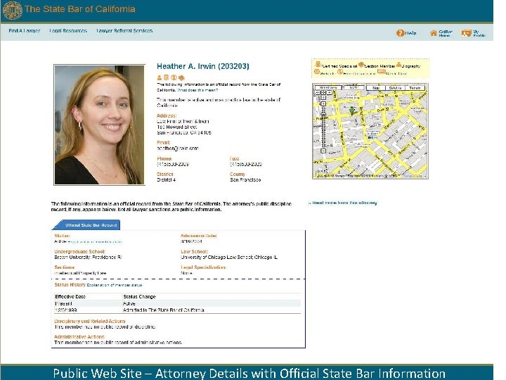 Public Web Site – Attorney Details with Official State Bar Information 