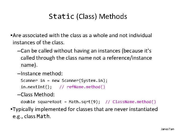 Static (Class) Methods • Are associated with the class as a whole and not Static (Class) Methods • Are associated with the class as a whole and not
