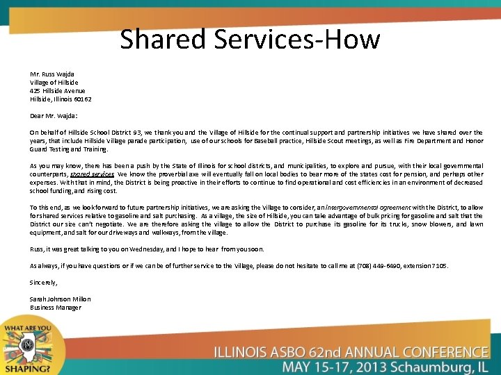 Shared Services-How Mr. Russ Wajda Village of Hillside 425 Hillside Avenue Hillside, Illinois 60162