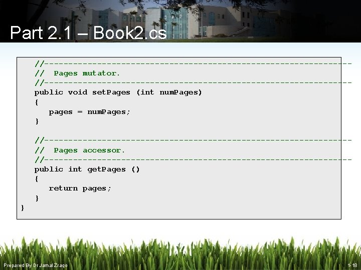 Part 2. 1 – Book 2. cs //--------------------------------// Pages mutator. //--------------------------------public void set. Pages Part 2. 1 – Book 2. cs //--------------------------------// Pages mutator. //--------------------------------public void set. Pages