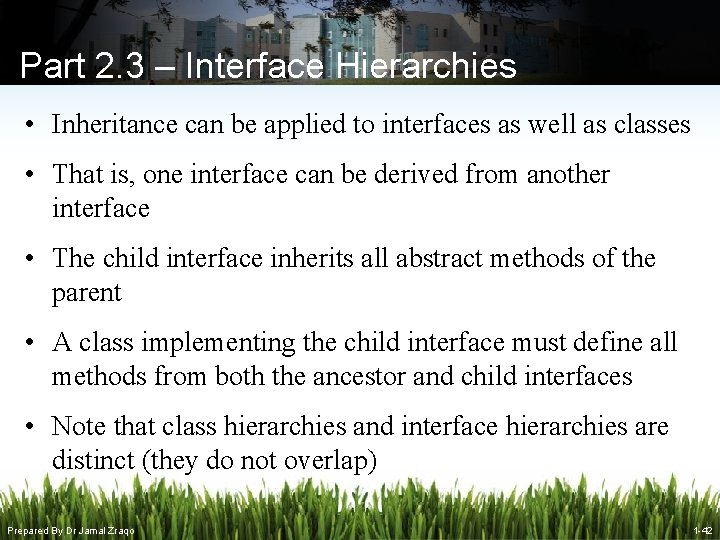 Part 2. 3 – Interface Hierarchies • Inheritance can be applied to interfaces as Part 2. 3 – Interface Hierarchies • Inheritance can be applied to interfaces as