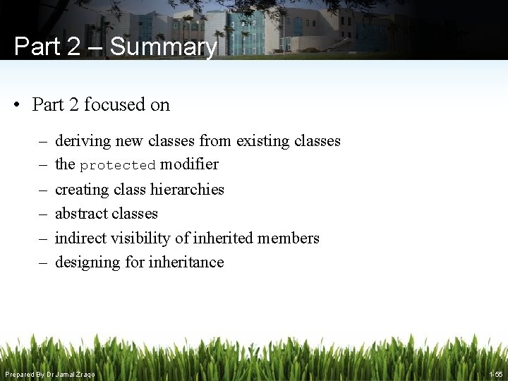 Part 2 – Summary • Part 2 focused on – – – deriving new Part 2 – Summary • Part 2 focused on – – – deriving new
