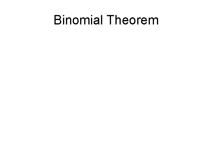 Binomial Theorem 