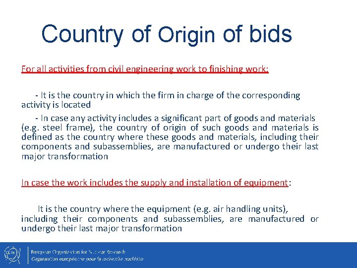 Country of Origin of bids For all activities from civil engineering work to finishing