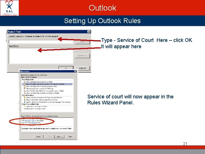 Outlook Setting Up Outlook Rules Type - Service of Court Here – click OK