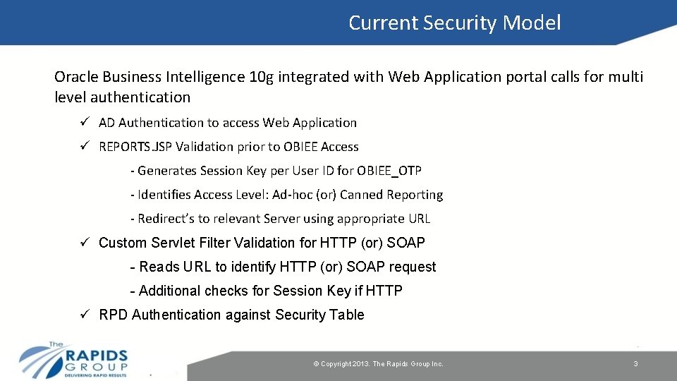 Current Security Model Oracle Business Intelligence 10 g integrated with Web Application portal calls
