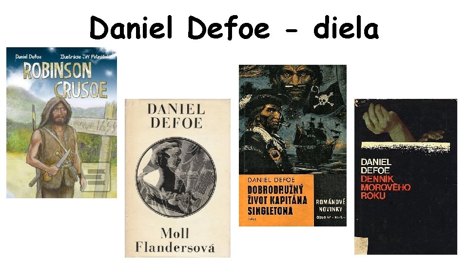 Daniel Defoe - diela 