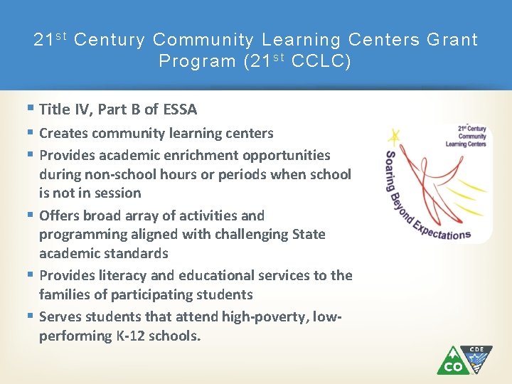 21 s t Century Community Learning Centers Grant Program (21 s t CCLC) Title