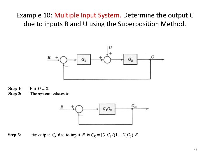 Example 10: Multiple Input System. Determine the output C due to inputs R and Example 10: Multiple Input System. Determine the output C due to inputs R and