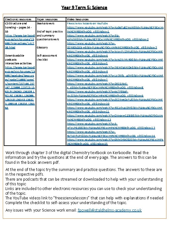 Year 9 Term 5: Science Electronic resources C 3 Structure and bonding – pages