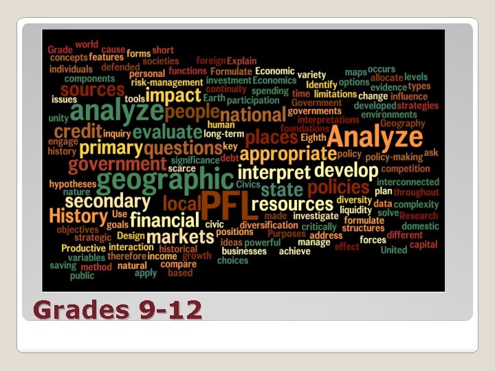 Grades 9 -12 