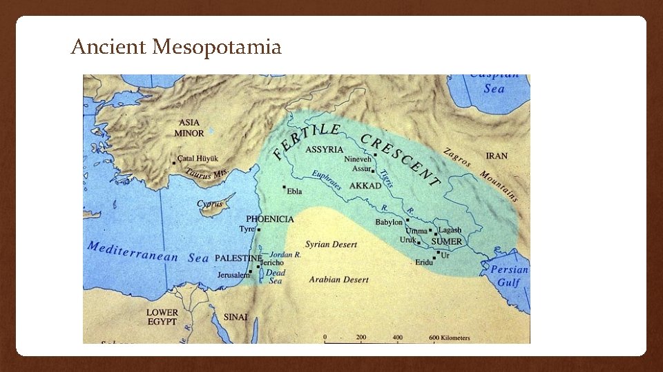 Ancient Mesopotamia 